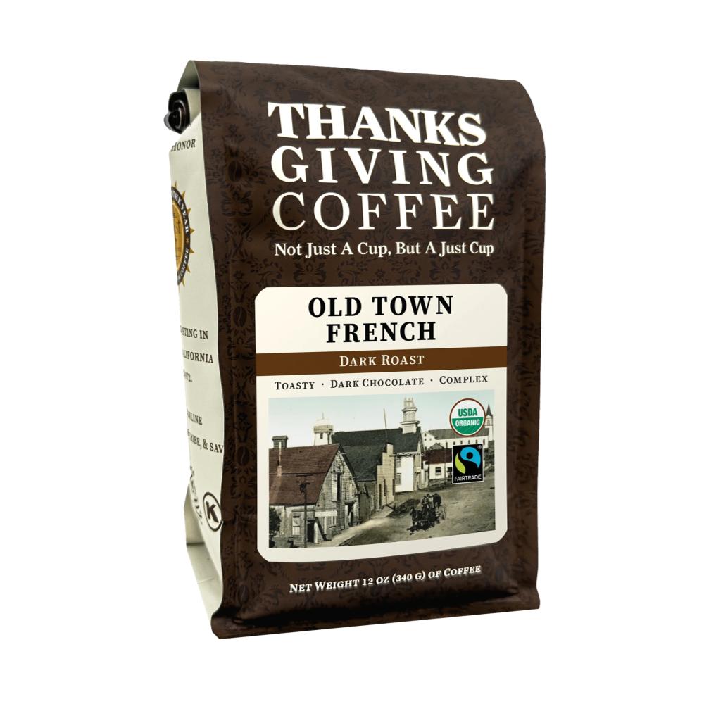 Old Town French Dark Roast FTO – Thanksgiving Coffee main product