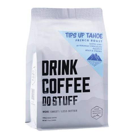 Coffee bag with text 'Drink Coffee Do Stuff' on a white background