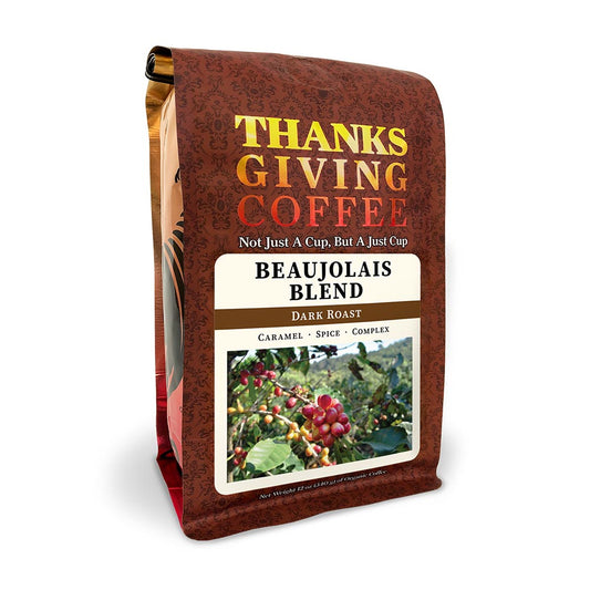 Bag of Thanksgiving Coffee Beaujolais Blend Dark Roast