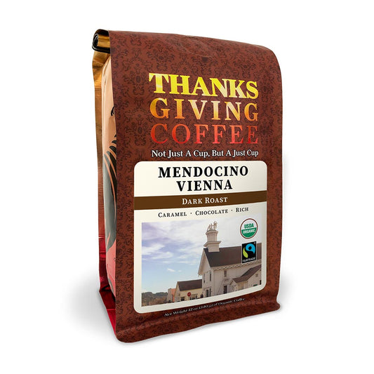 Bag of Thanksgiving Coffee  Mendocino Vienna Dark Roast